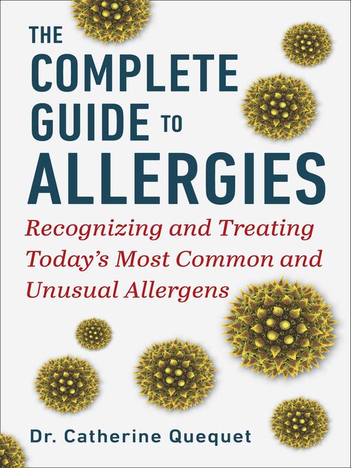 Title details for Complete Guide to Allergies by Catherine Quéquet - Available